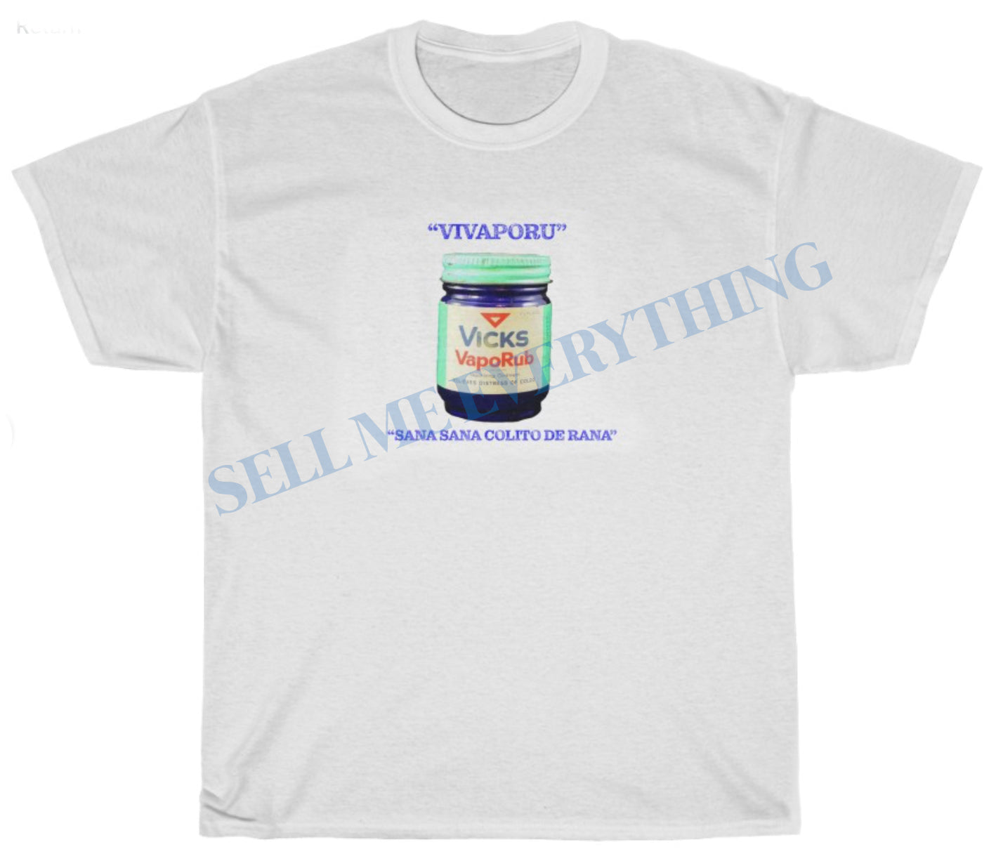 Vick's "Viva-Poru" T-Shirt
